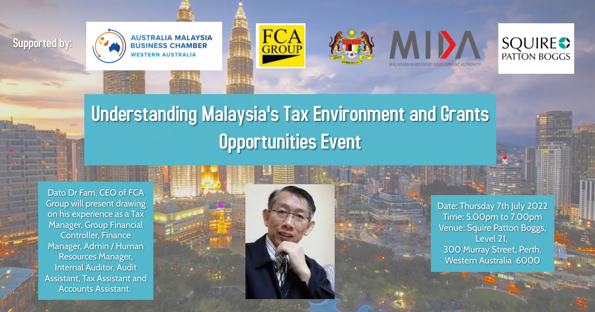 2022 AMBCWA Event: Understanding Malaysia's Tax Environment and Grants